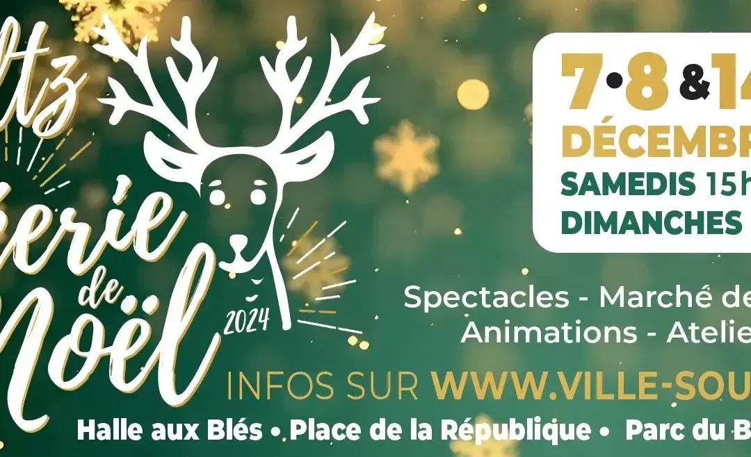 La Féérie de Noël – Soultz (68)